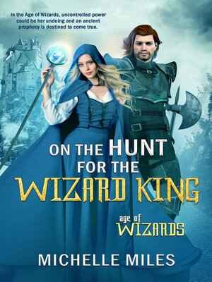 cover image of On the Hunt for the Wizard King